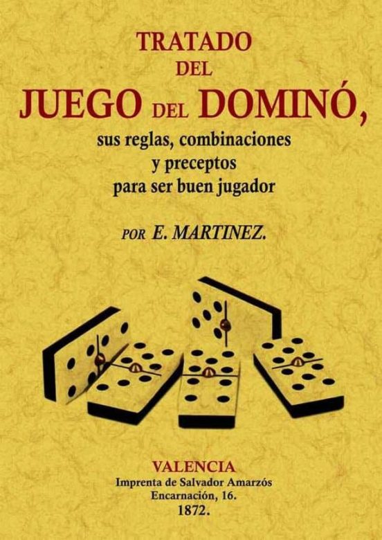 Tratado Del Juego Del Domino:_sus Reglas Combinaciones Y Precept Os Pa
