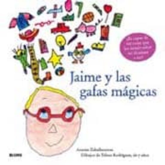 Jaime Y Las Gafas Mágicas
