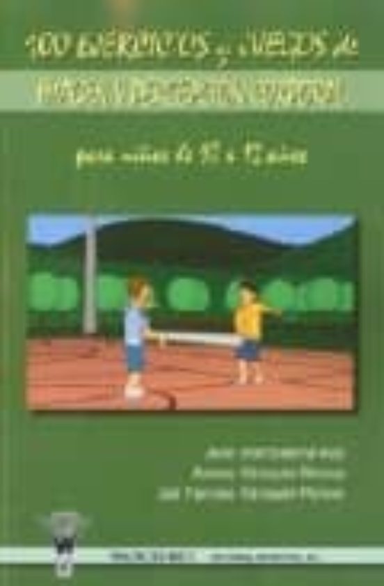 100 Ejercicios Y Juegos De Imagen Y Percepción Corporal Para Niños De 10 A 12 Años