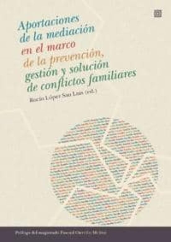 Aportaciones De La Mediacion En El Marco De La Prevencion Gestio N Y S