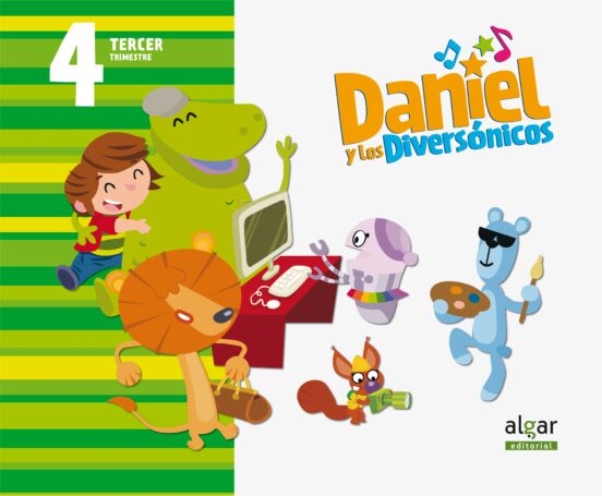 Daniel Y Diversonicos Educacion Infantil 4 Años 3º Trimestre Castellan