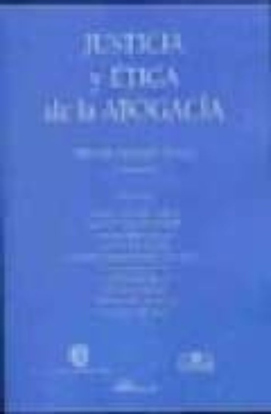 Justicia Y ?tica De La Abogac¡a