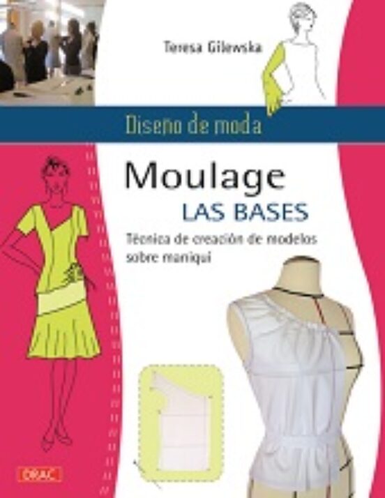 Diseño De Moda Moulage Las Bases