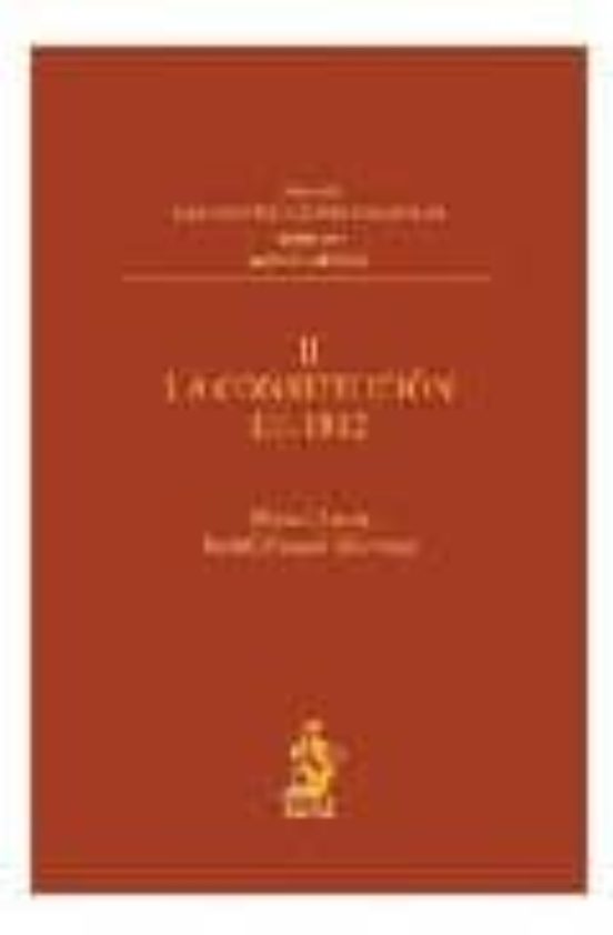 La Constitucion De 1812 Tomo Ii