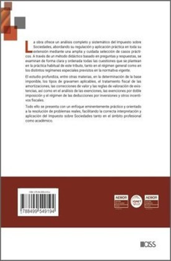 Impuesto Sobre Sociedades: Respuestas Y Soluciones Prácticas