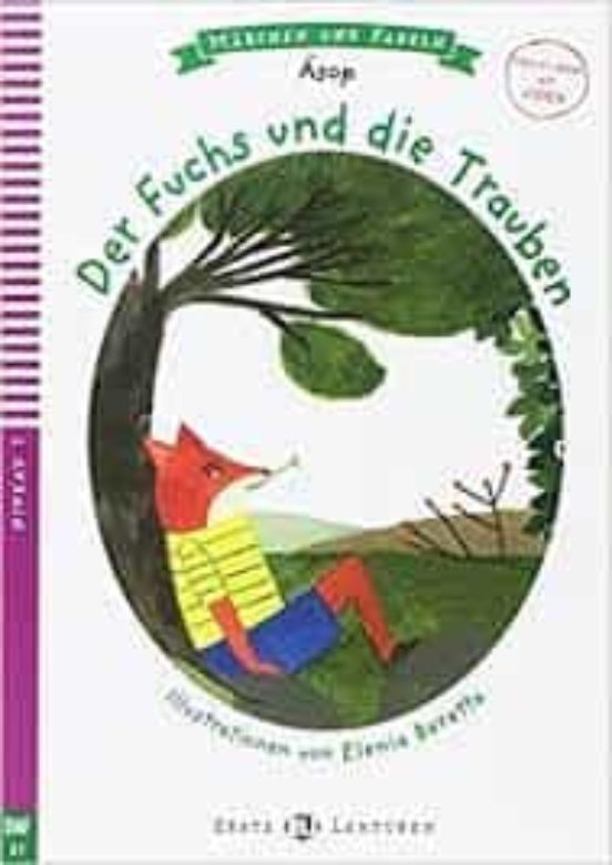 Der Fuchs Und Die Trauben + Cdrom Junge Erste Lektüren Märchen Und Fab