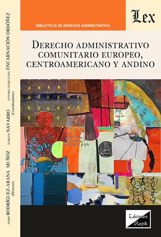 Derecho Administrativo Comunitario Europeo Centroamericano Y And Ino