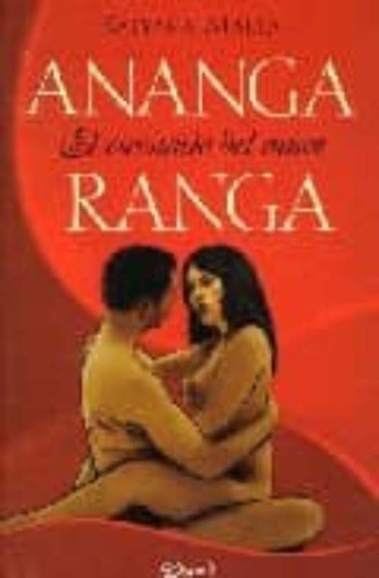 Ananga Ranga: El Escenario Del Amor