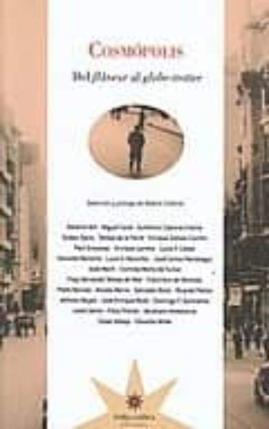Cosmopolis: Del Flâneur Al Globe-trotter