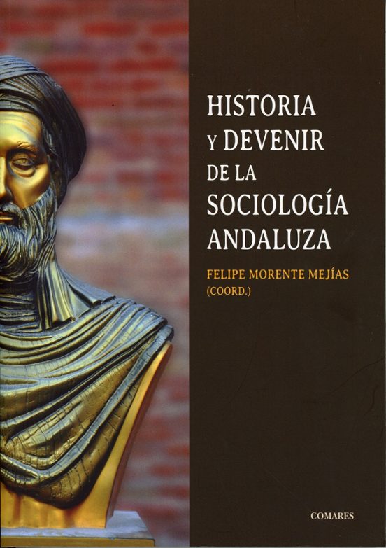 Historia y devenir de la Sociología andaluza