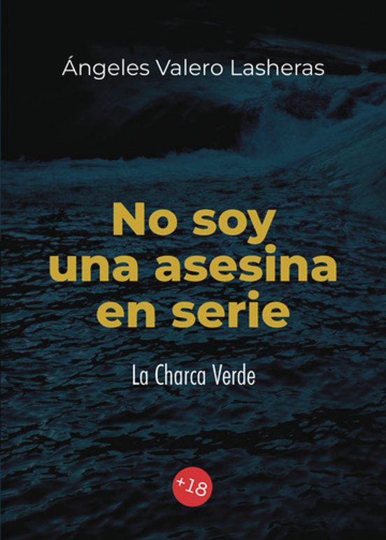 No soy una asesina en serie