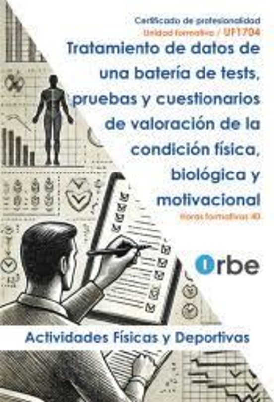 Uf1704:. Tratamiento de Datos de una Batería de Tests Pruebas y Cuesti