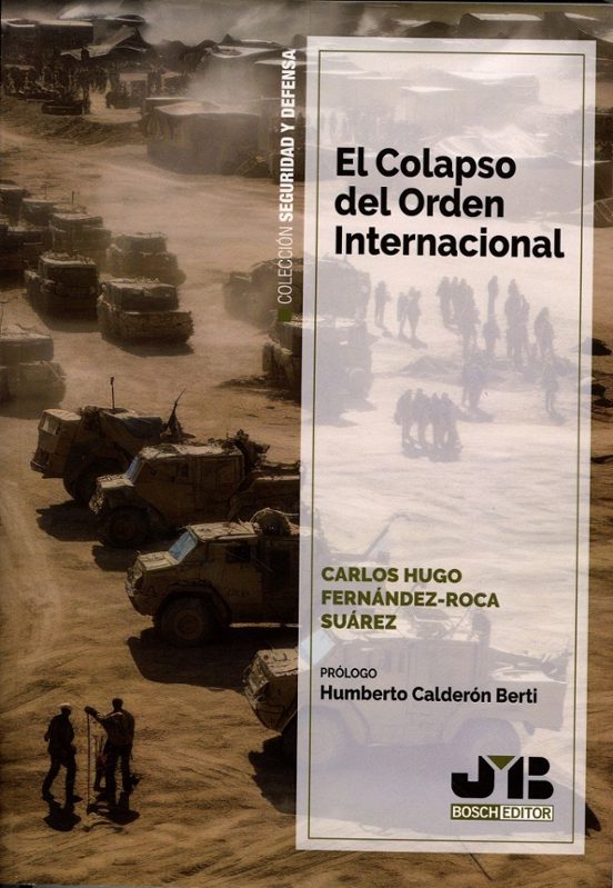El colapso del orden internacional