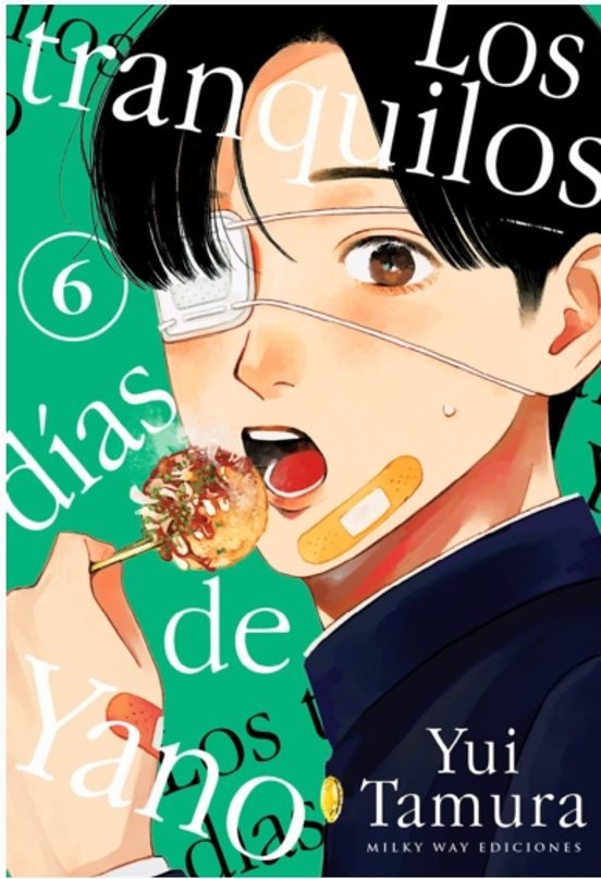 Los Tranquilos Días De Yano 6