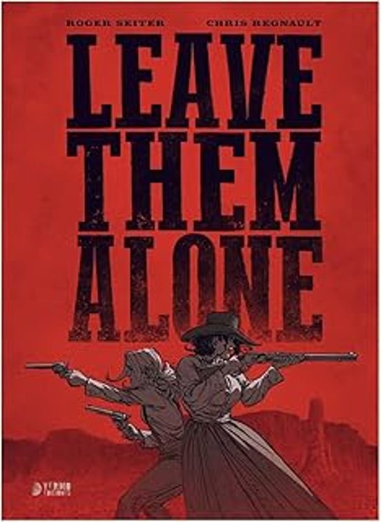 Leave Them Alone