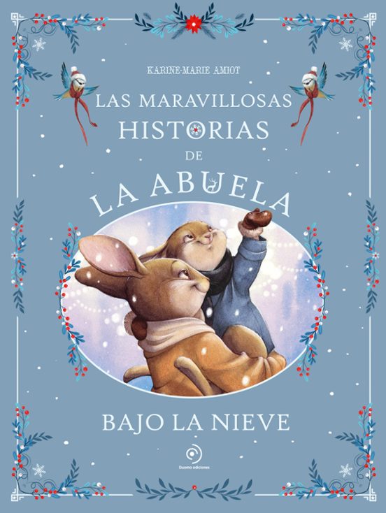 Las maravillosas historias de la abuela bajo la nieve