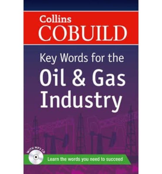 Collins Cobuild Key Words For The Oil & Gas Industry +cd