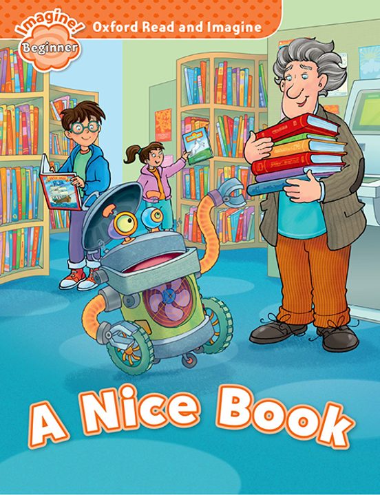 Oxford Read And Imagine Beginner. A Nice Book
