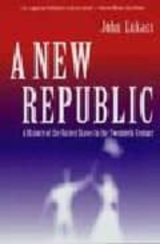 A New Republic: A History Of The United States In The Twentieth C Entu