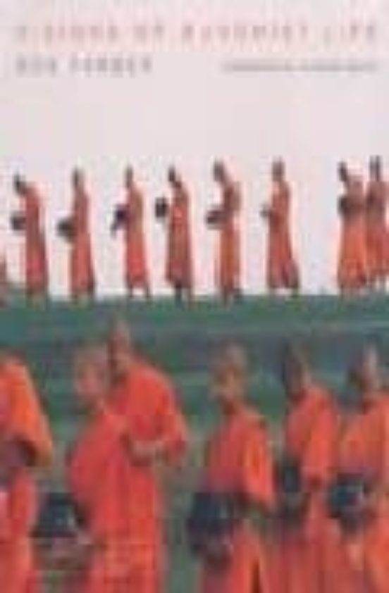 Visions Of Buddhist Life