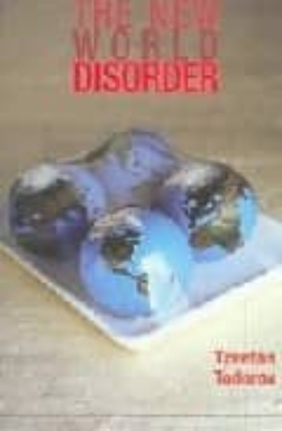 The New World Disorder