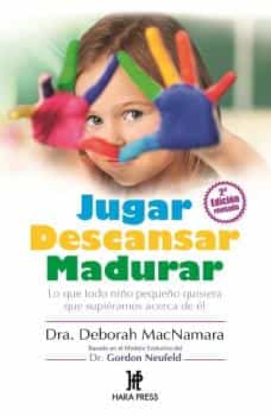 Jugar Descansar Madurar