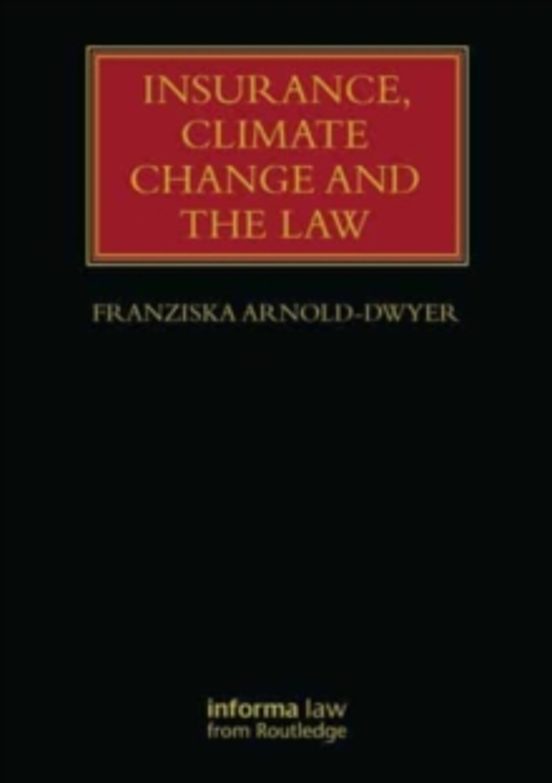 Insurance Climate Change And The Law