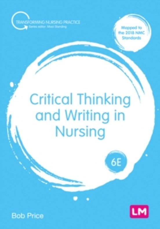 Critical Thinking And Writing In Nursing