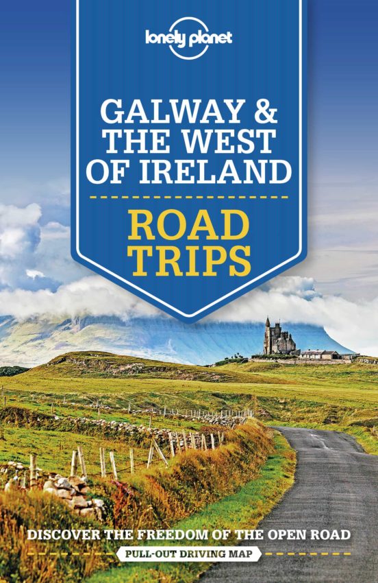 Lonely Planet Galway & West Of Ireland Road Trips 1 2020