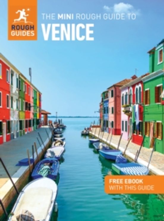 The Mini Rough Guide To Venice: Travel Guide With Ebook