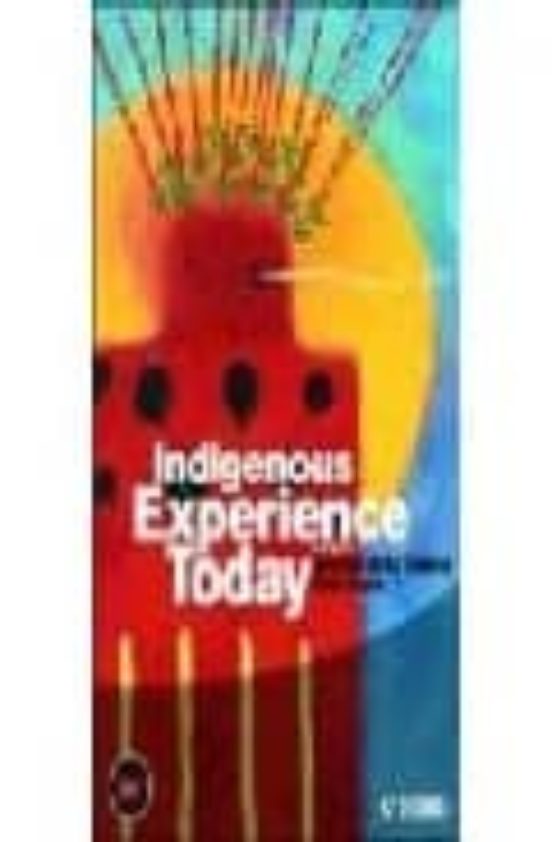 Indigenous Experience Today