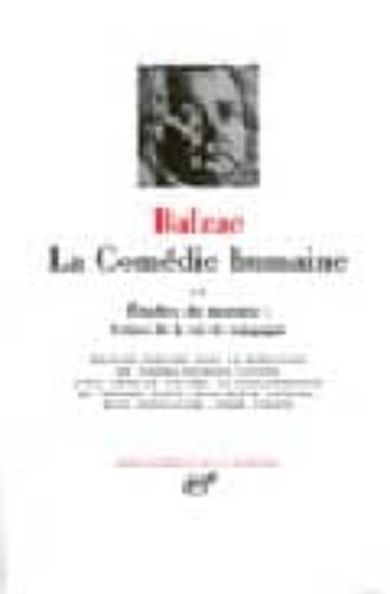 La Comedie Humaine Ix: Etudes De Moeurs Scenes De La Vie De Campa Gne;