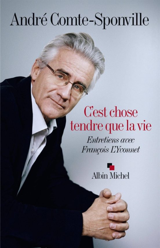 C Est Chose Tendre Que la Vie -Entretiens Avec François L Yvonnet