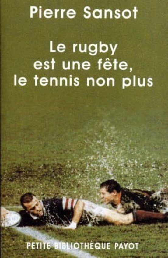 Le Rugby Est Une Fête Le Tennis Non Plus