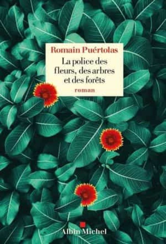 La Police des Fleurs des Arbres et des Forêts