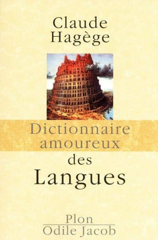 Dictionnaire Amoureux Des Langues