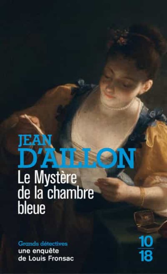 Le Mystere De La Chambre Bleue