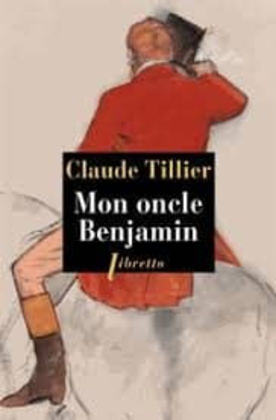 Mon Oncle Benjamin
