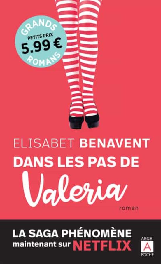 La Saga Valeria . Volume 1 Dans Les Pas De Valeria