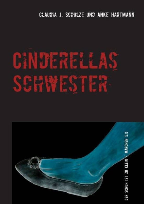 Cinderellas Schwester
