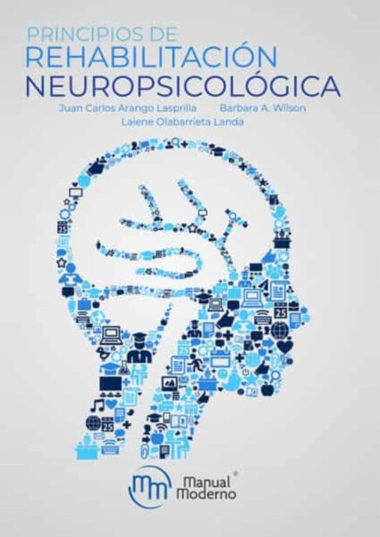 Principios de Rehabilitacion Neuropsicologica
