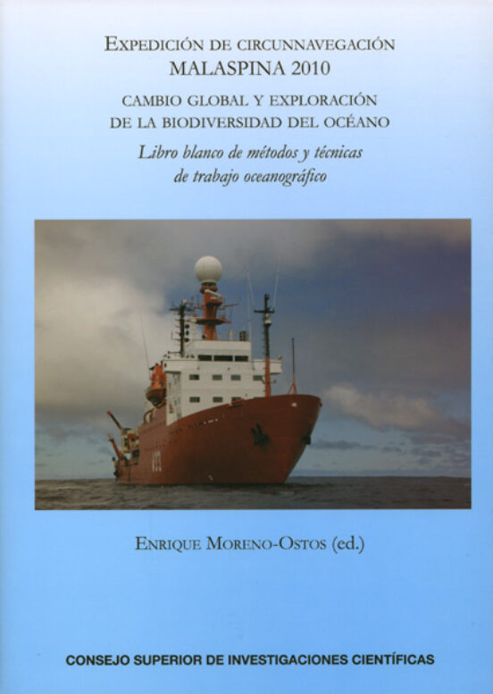 Expedicion De Circunnavegacion Malaspina 2010. Cambio Global Y Ex Plor
