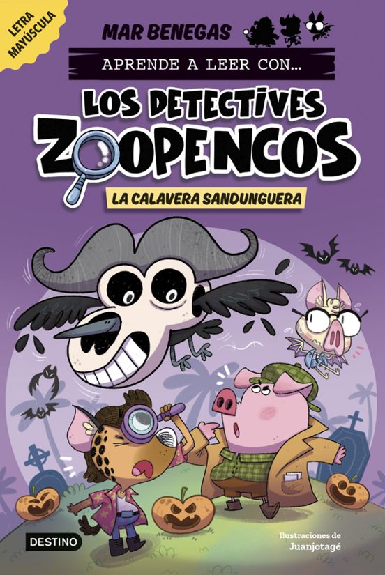 Aprende A Leer Con… Los Detectives Zoopencos 8. La Calavera Sandunguera