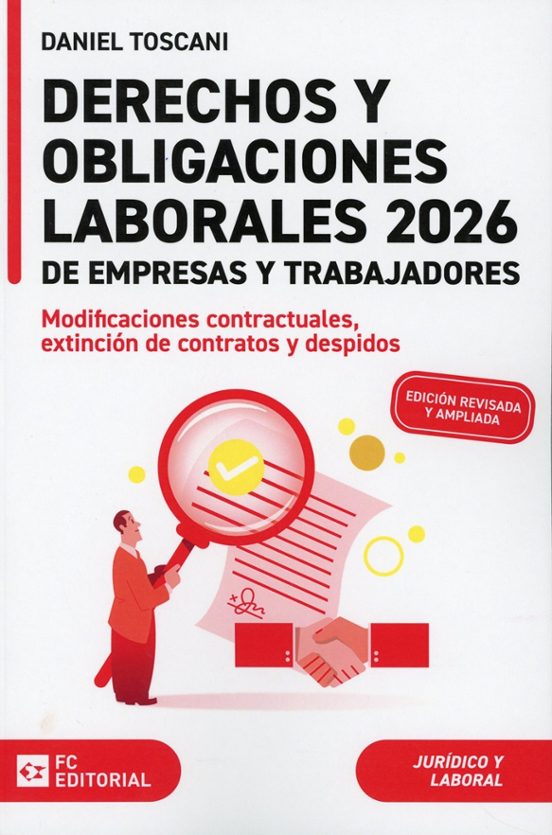 Derechos Y Obligaciones Laborales De Empresas Y Trabajadores 2026
