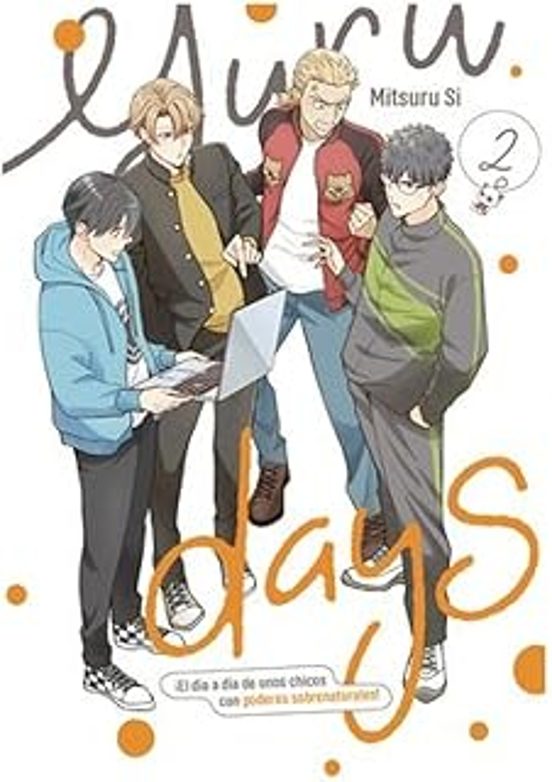 Yuru Days 2 Dia A Dia De Unos Chicos Con Poderes Sobrenaturales