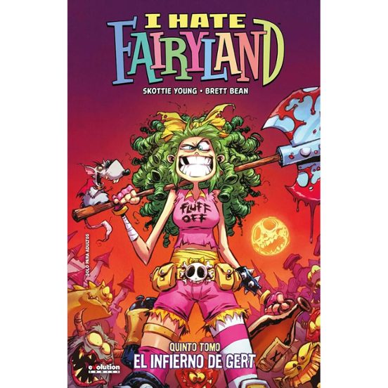 I Hate Fairyland N.5