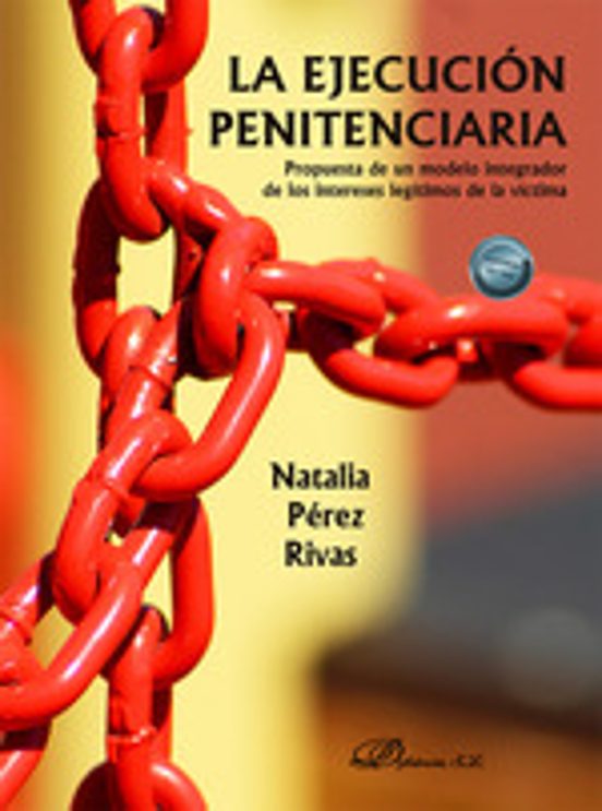 La Ejecución Penitenciaria