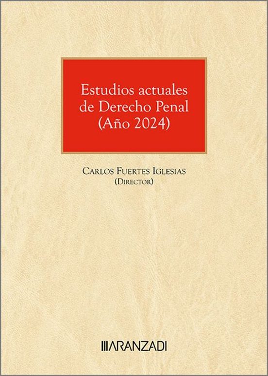 Estudios Actuales De Derecho Penal