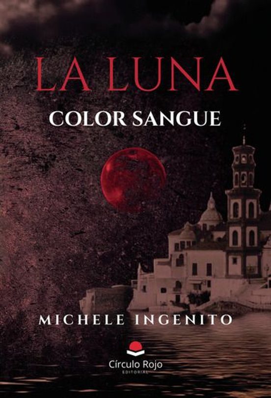 La Luna Color Sangue. Orizzonti Di Mezzanotte