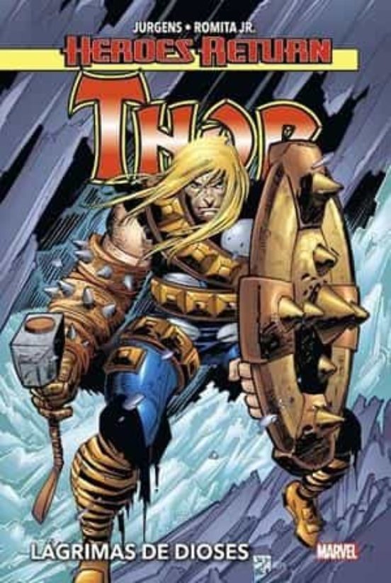 Thor 2 Lagrimas De Dioses Heroes Return